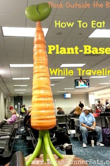 How to eat vegan while traveling - vegan traveling tips