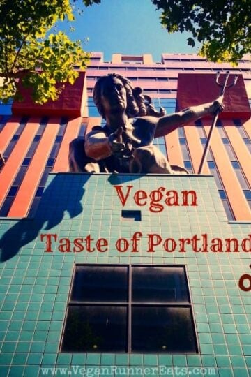Vegan Taste of Portland OR | Vegan Runner Eats Vegan Taste of Portland OR