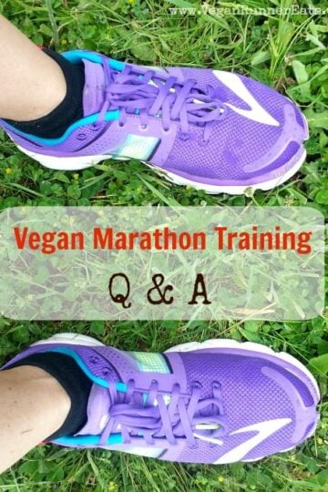 Vegan Marathon Training Q & A - most frequently asked questions with answers from my experience